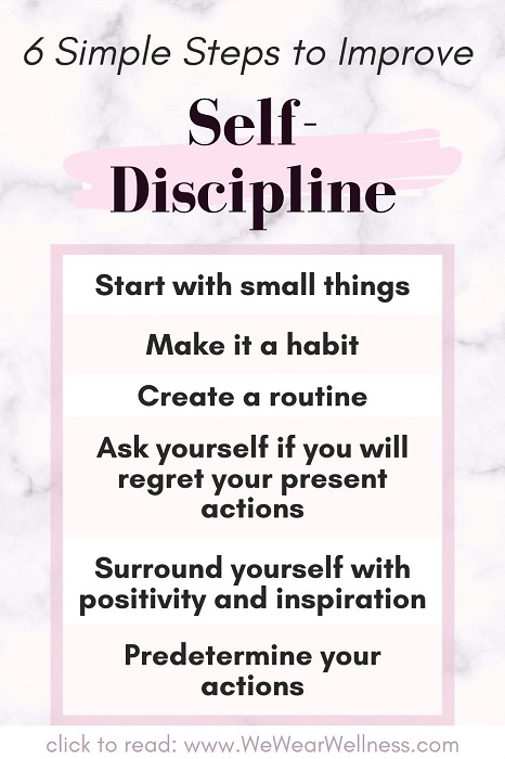 How To Develop Self-Discipline In 6 Simple Ways | WeWearWellness